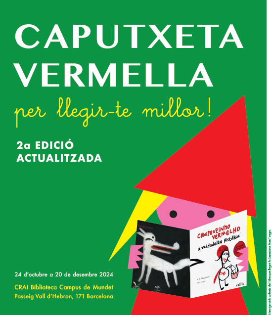 Exposicio Caputxeta vermella CRAI Campus Mundet