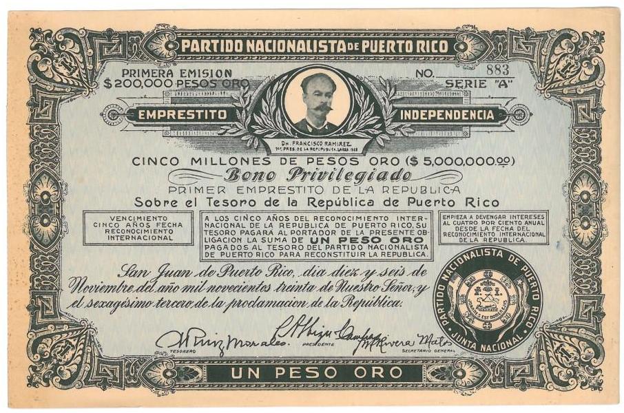 65 .A peculiar document: a "bond" of the Puerto Rico Republic.