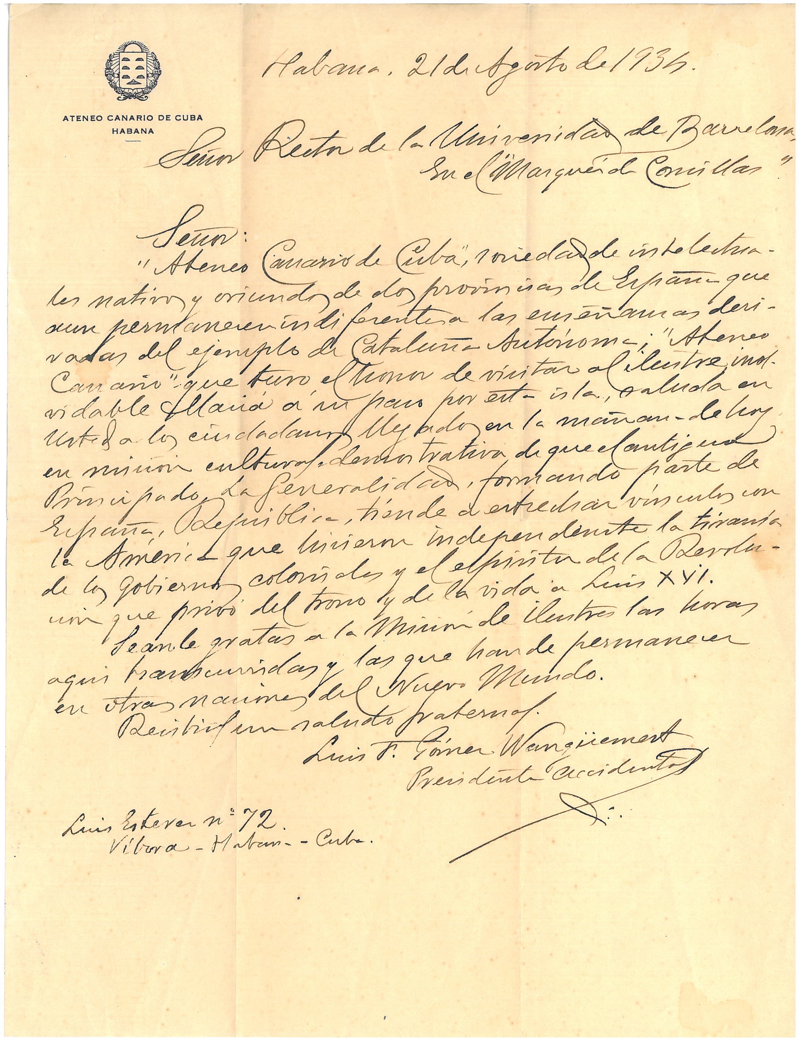 79. Carta de un miembro del Ateneo Canario de la Habana, alabando el impulso independentista de la Cataluña de aquel momento.