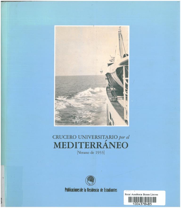 8. Catalogue of the Cruise of 1933 Exhibition in Residencia de Estudiantes  de Madrid, 1995 (Madrid: Publicaciones de la Residencia de Estudiantes, 1995).
