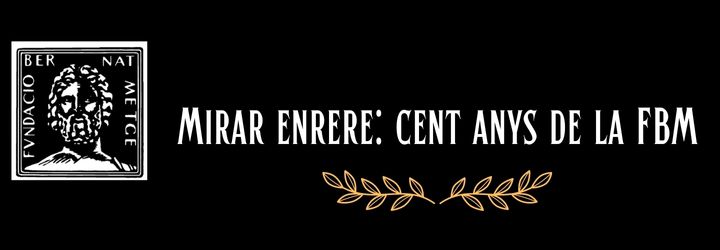 10. Mirar enrere:  cent anys de la FBM (Taula 6)