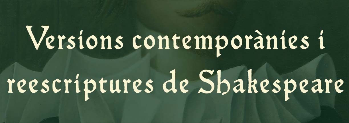 Versions contemporànies i reescritures de Shakespeare