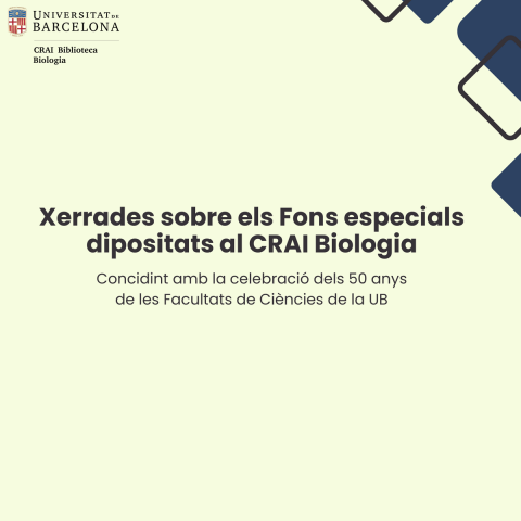 Xerrades sobre els fons especials dipositats al CRAI Biblioteca de Biologia