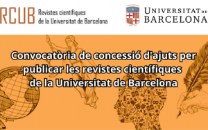 Convocatòria per a la concessió d'ajuts per publicar les revistes científiques de la Universitat de Barcelona 2023