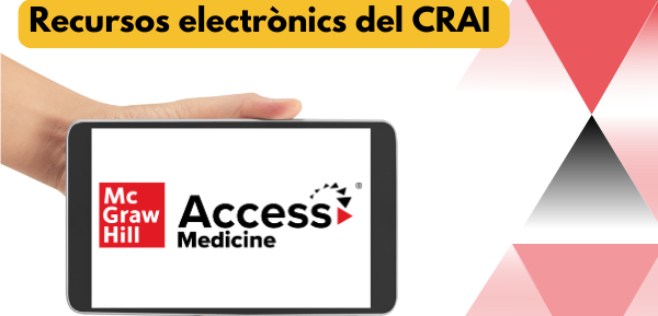 AccessMedicine, nova subscripció del CRAI de la UB