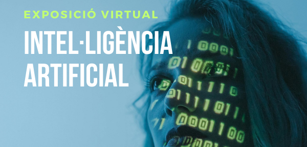 Intel·ligència artificial, nova exposició virtual del CRAI Biblioteca de Dret