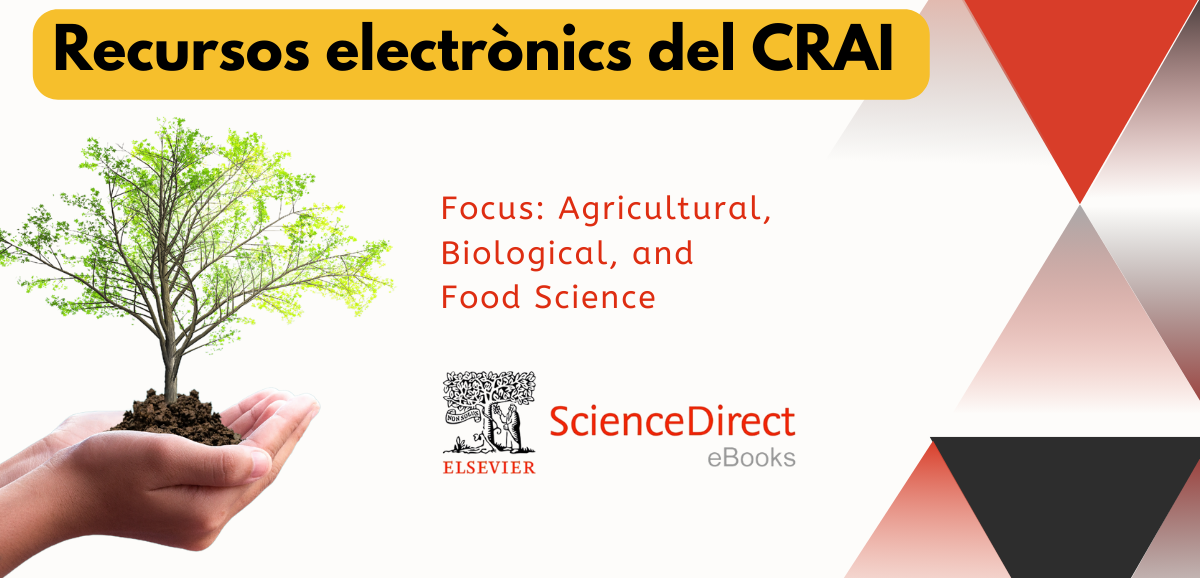 Focus: Agricultural, Biological, and Food Sciences, nova modalitat d’accés als ebooks d’Elsevier
