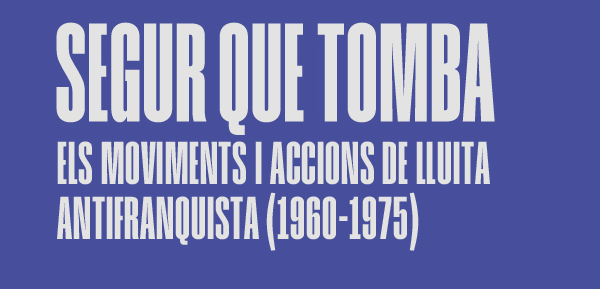 Exposició “Segur que tomba” amb participació del CRAI Biblioteca del Pavelló de la República