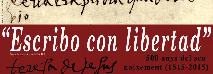 01. Cartel de la exposición. Texto extraído de: TERESA DE JESÚS (1965). "Camino de perfección". Tipografia Poliglotta Vaticana.